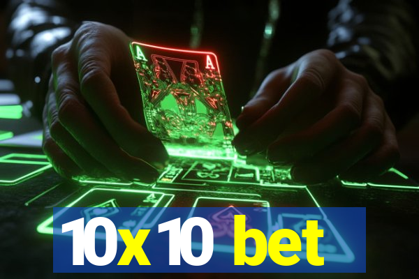 10x10 bet